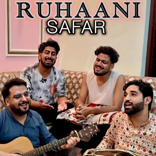 Ruhaani Safar