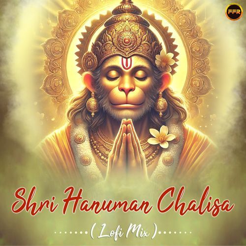 Shri Hanuman Chalisa - Lofi Mix