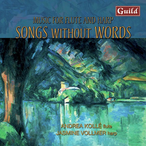 Songs Without Words - Music for Flute and Harp