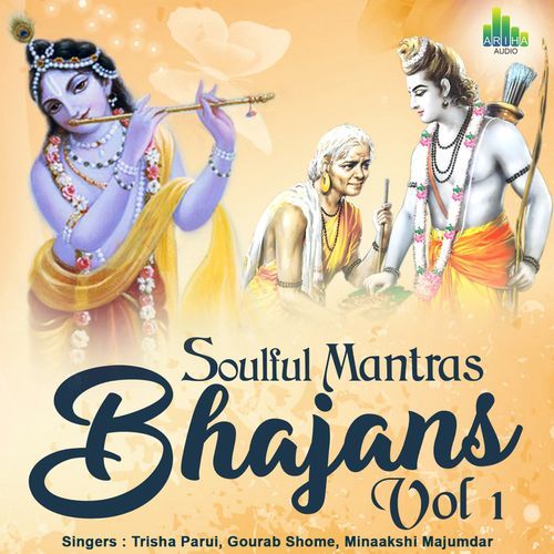 Soulful Mantras Bhajans Vol. 1