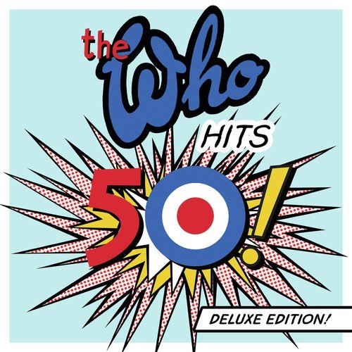 The Who Hits 50 (Deluxe Edition)