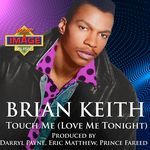 Touch Me (Love Me Tonight)