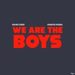 We are the boys