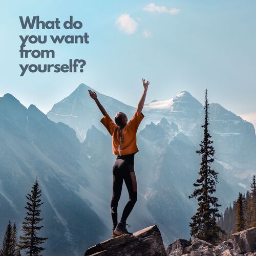 What do you want from yourself?_poster_image