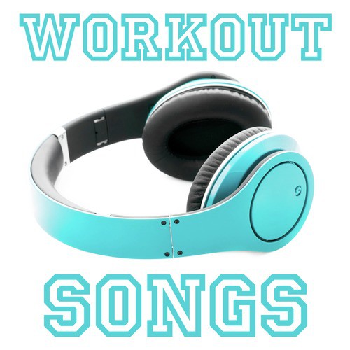 Workout Songs