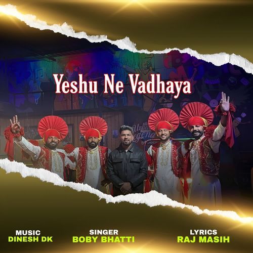 Yeshu Ne Vadhaya
