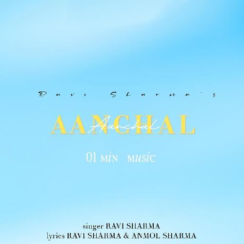 Aanchal - 1 Min Music