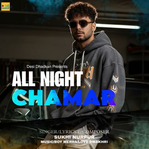 All Night Chamar