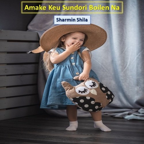 Amake Keu Sundori Boilen Na