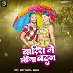 Barish Me Bhinga Badan