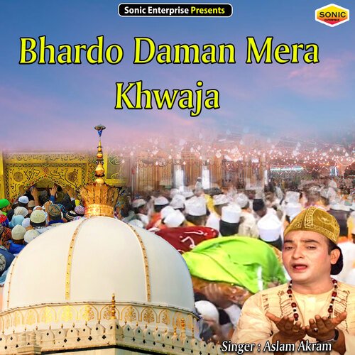 Bhardo Daman Mera Khwaja (Islamic)