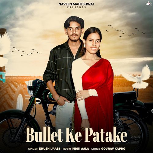 Bullet Ke Patake