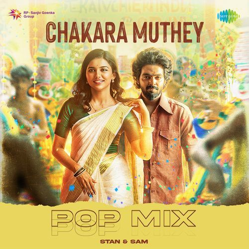 Chakara Muthey - Pop Mix