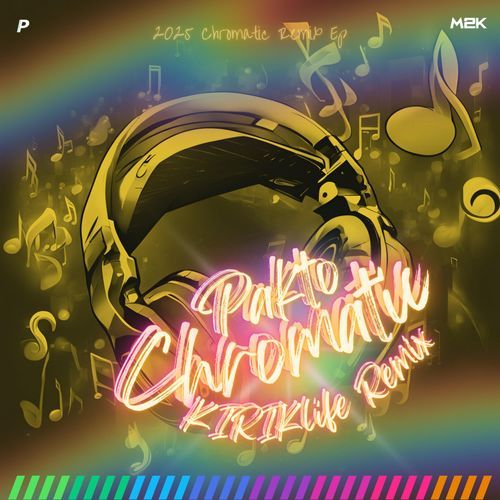 Chromatic (KIRIKlife Remix)