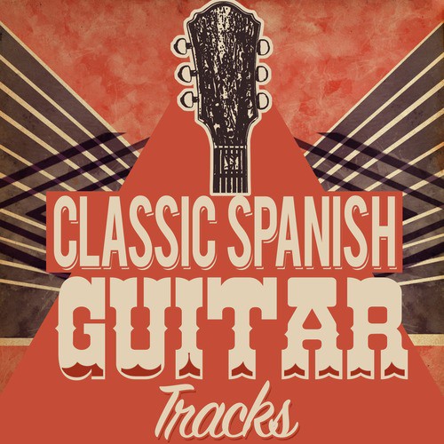 Classic Spanish Guitar Tracks