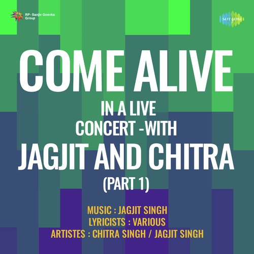 Come Alive In A Live Concert With Jagjit And Chitra (Part 1)