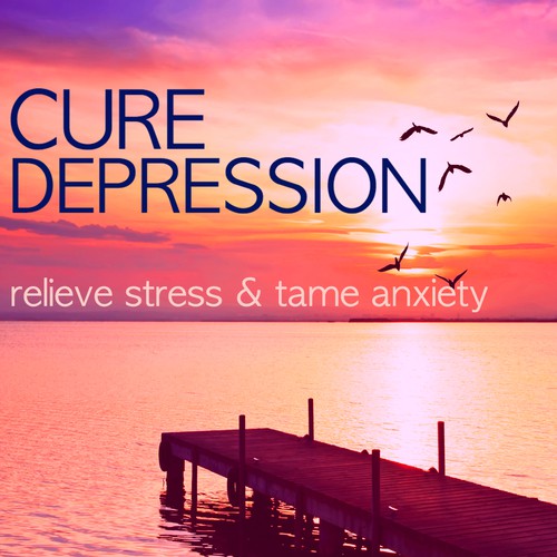 Cure Depression - Relieve Stress & Tame Anxiety on the Workplace, Office Zen
