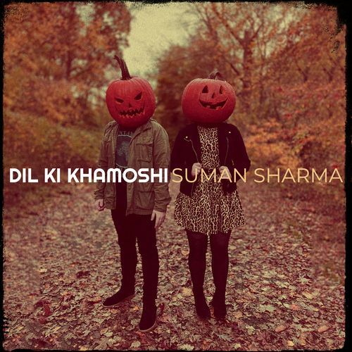 Dil Ki Khamoshi