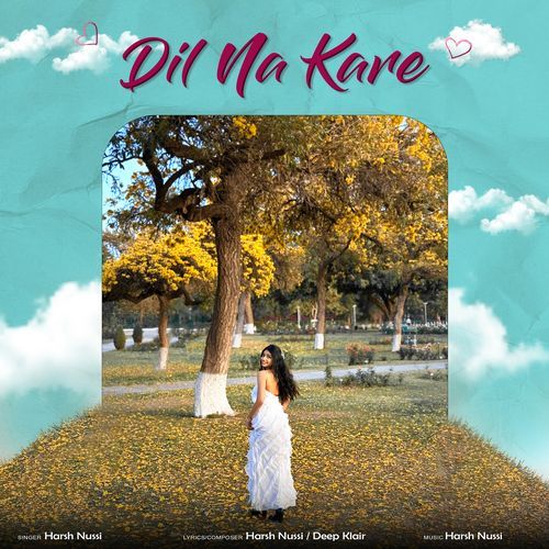 Dil Na Kare