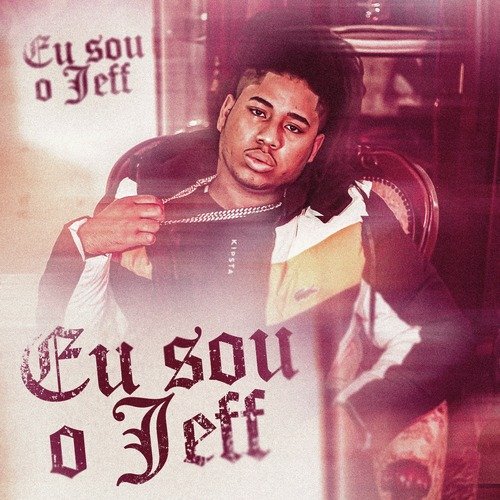 Eu Sou o Jeff