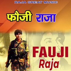 Fauji Raja-ChwzHEIFWlY