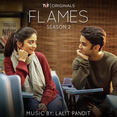 Flames: Season 2 (Music from the Tvf Original Series)