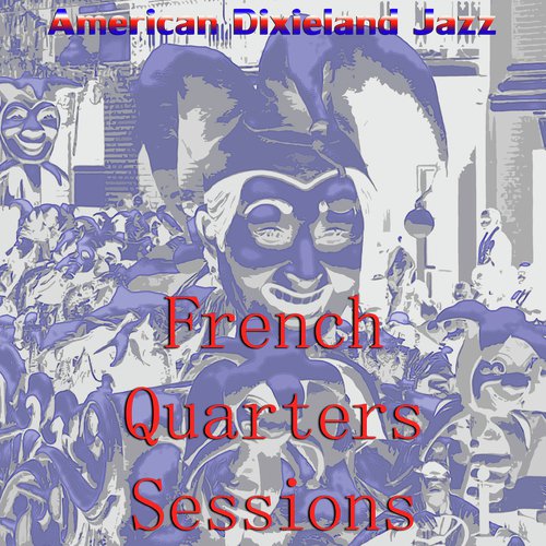 French Quarters Sessions
