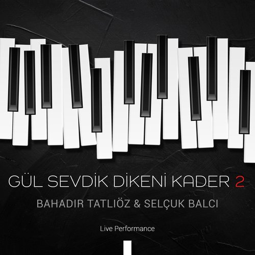 Gül Sevdik Dikeni Kader (Live Performance) cover art