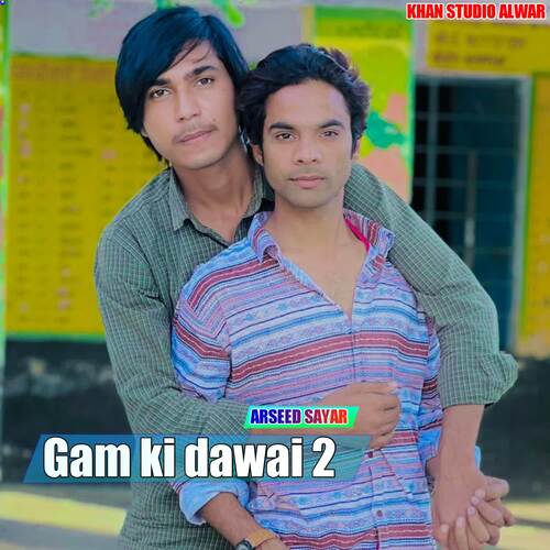 Gam Ki Dewai 2