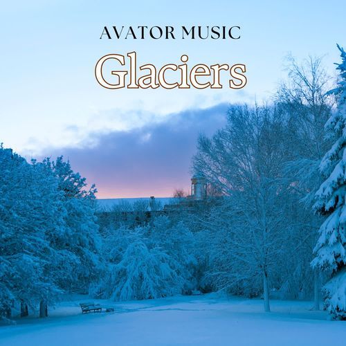 Glaciers