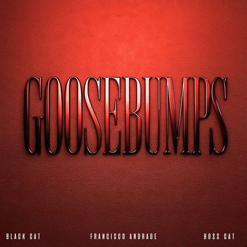 Goosebumps (Techno Edit)