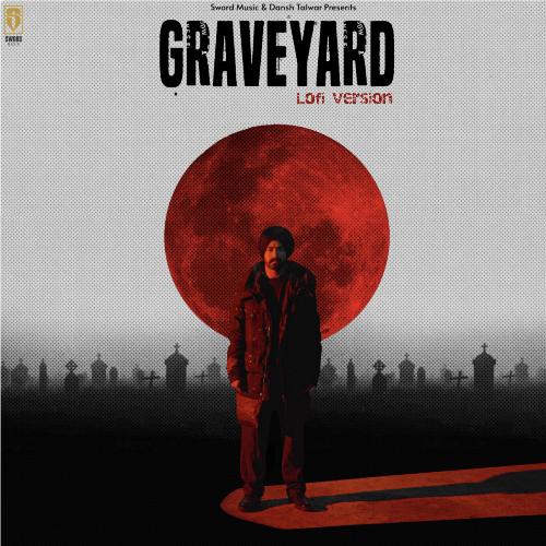 Graveyard (Lofi Version)