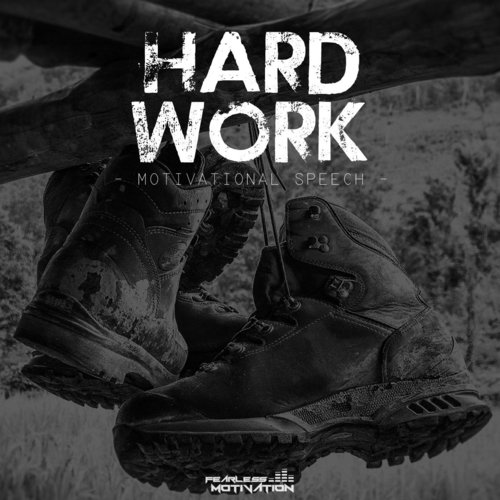 Hard Work: Motivational Speech_poster_image