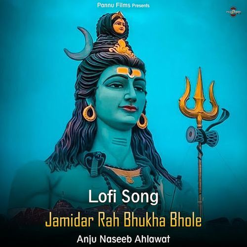 Jamidar Rah Bhukha Bhole (Lofi Remix)