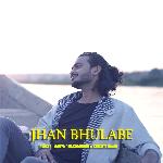 Jhan Bhulabe