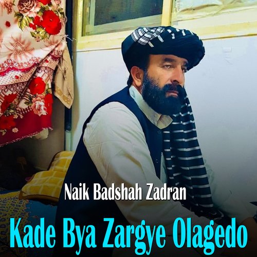 Kade Bya Zargye Olagedo