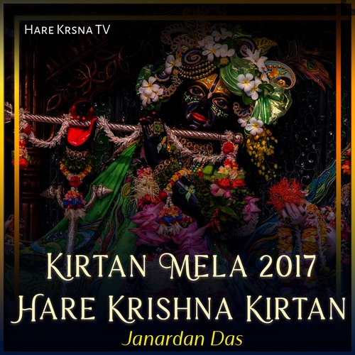 Kirtan Mela 2017 Hare Krishna Kirtan (Live)