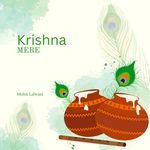 Krishna Mere