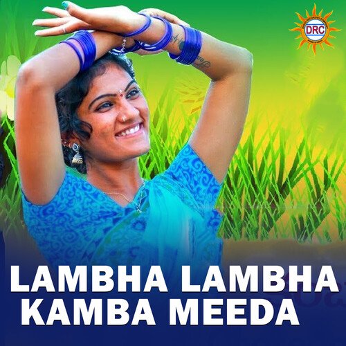 Lambha Lambha Kamba Meeda