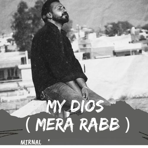 MY DIOS MERA RABB