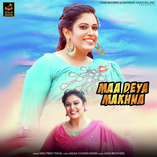 Maa Deya Makhna - Single