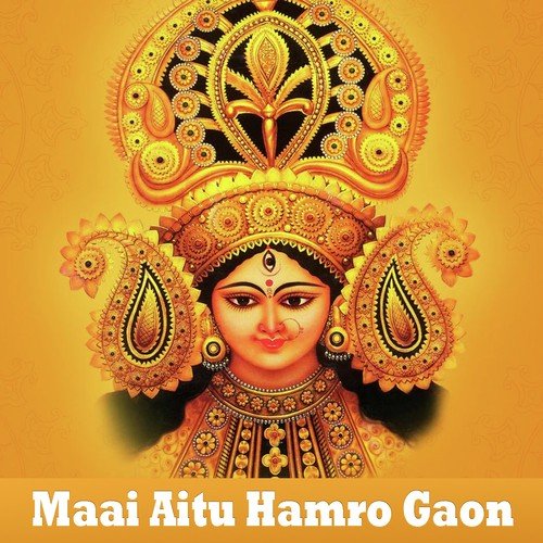 Maai Aitu Hamro Gaon