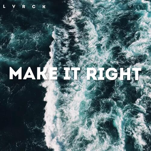 Make It Right