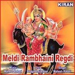 Meldi Rambhaini Regdi, Pt. 2