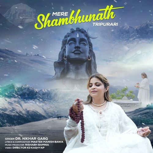Mere Shambhunath Tripurari
