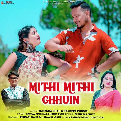 Mithi Mithi Chhuin