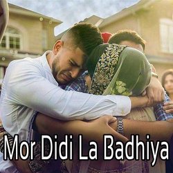 Mor Didi La Badhiya-ClstcllUeHc