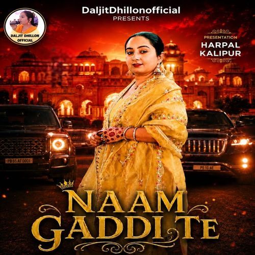 Naam Gaddi Te