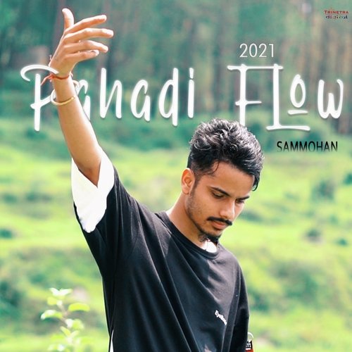 Pahadi Flow 2021