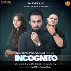 Paiso Ka Khel (From &quot;Incognito A Start up Scam Story&quot;)-JD1deQ5iaFw